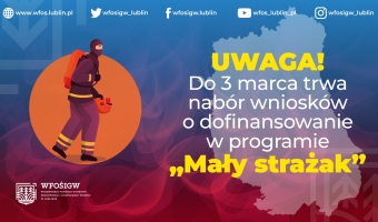 Nabór wniosków o dofinansowanie - Mały strażak