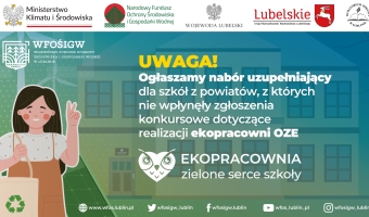 Ogłoszenie o uzupełniającym naborze zgłoszeń konkursowych w ramach Konkursu „Ekopracownia – Zielone serce szkoły”
